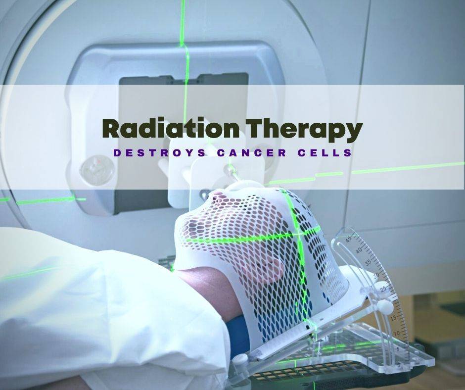 Radiation Therapy-Fight against cancer