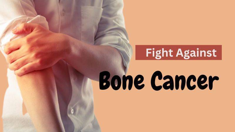 Fight Against bone cancer