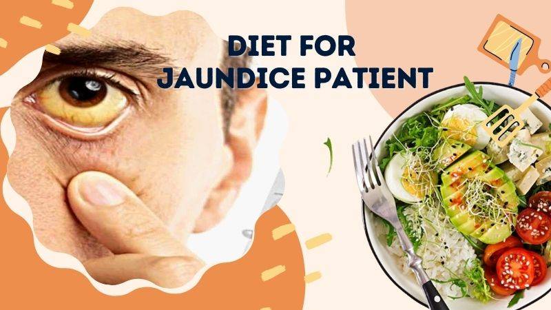 Diet for Jaundice Patient