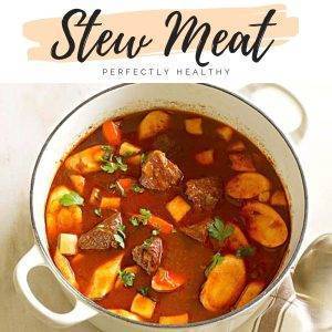 A perfect healthy cookin-Stew Meat