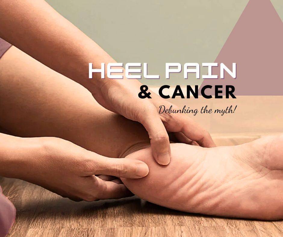 Is Heel Pain A Sign Of Cancer